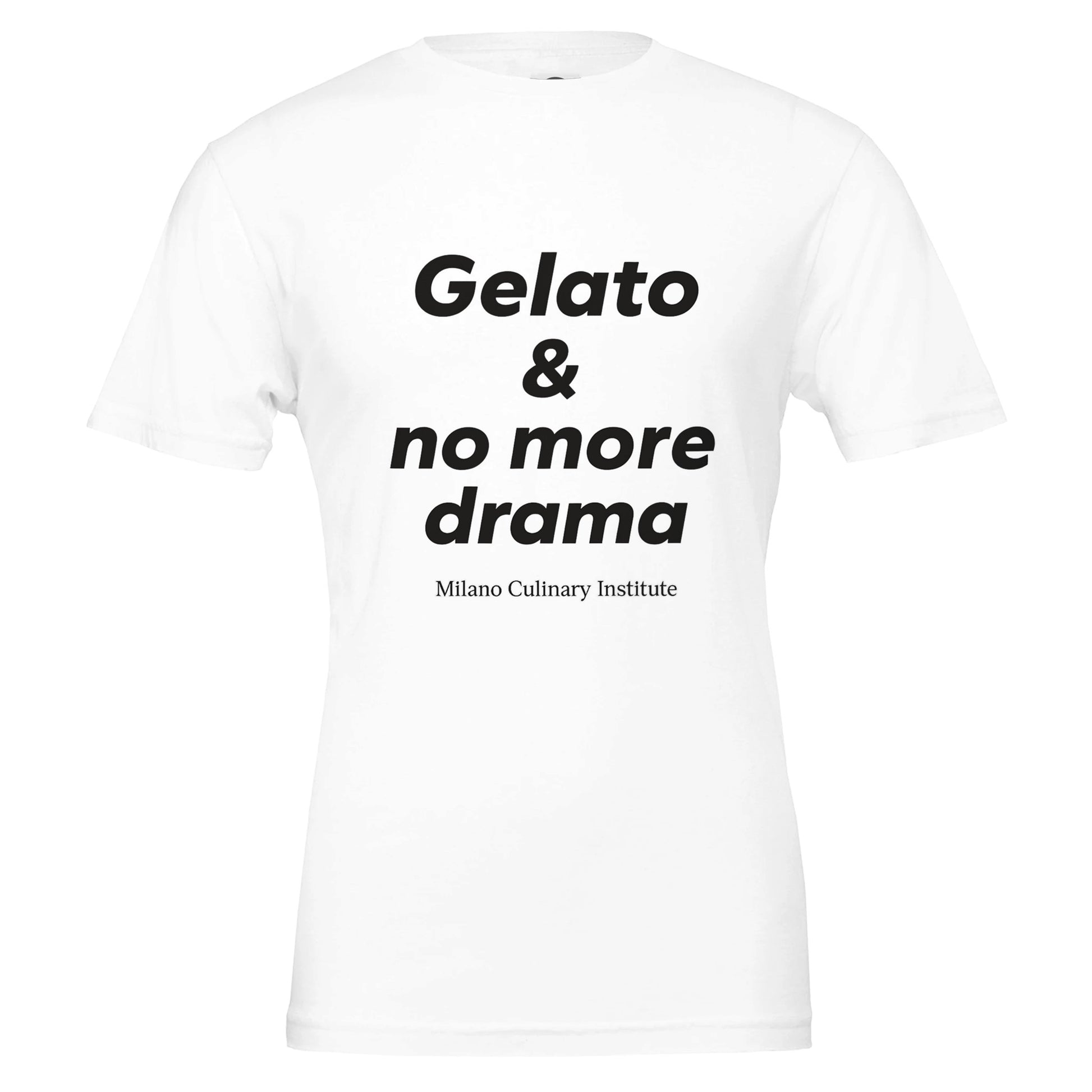 
Gelato no more drama design closeup Milano Culinary Institute - quality Italian kitchen apparel