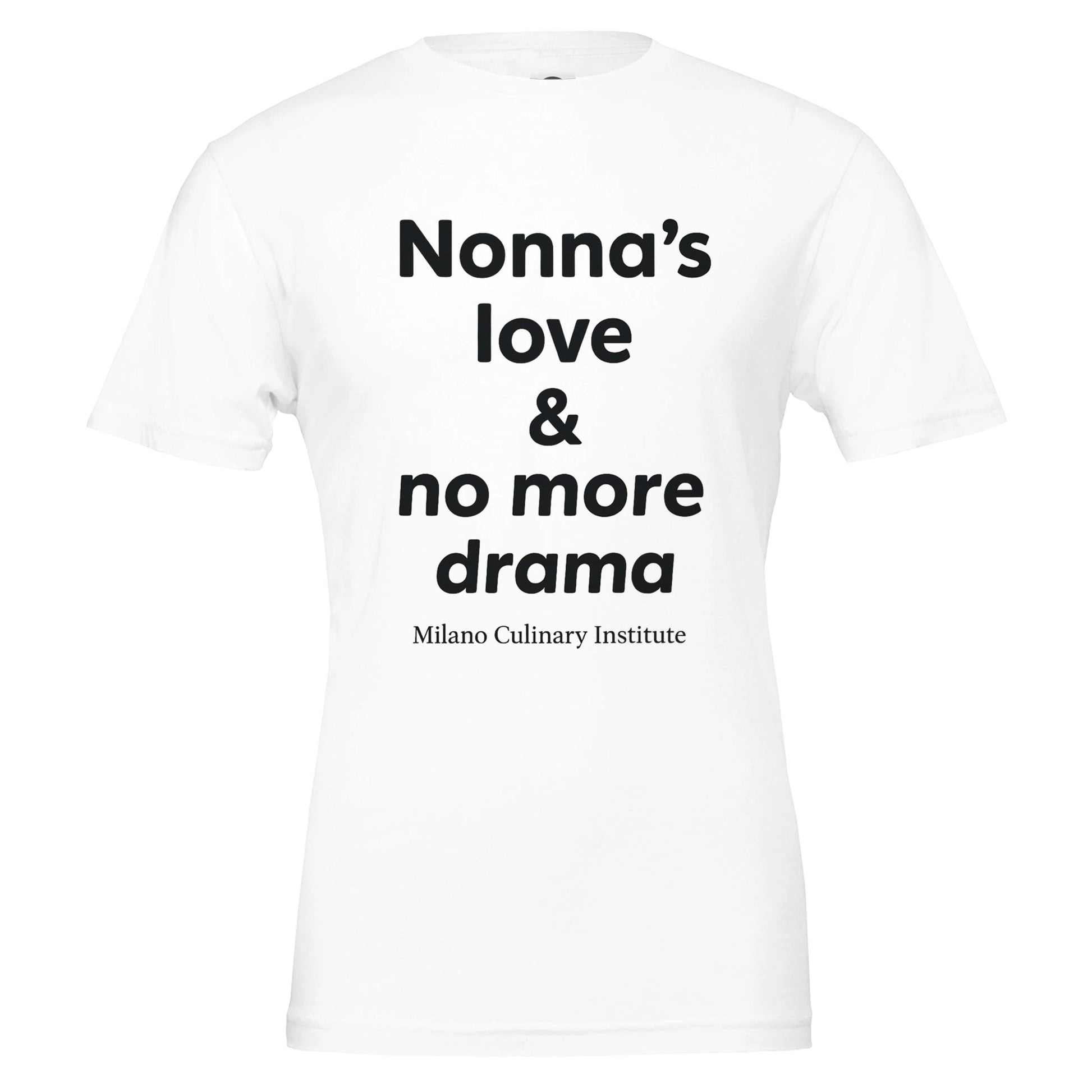 Nonnas love no more drama design closeup Milano Culinary Institute - quality Italian kitchen apparel