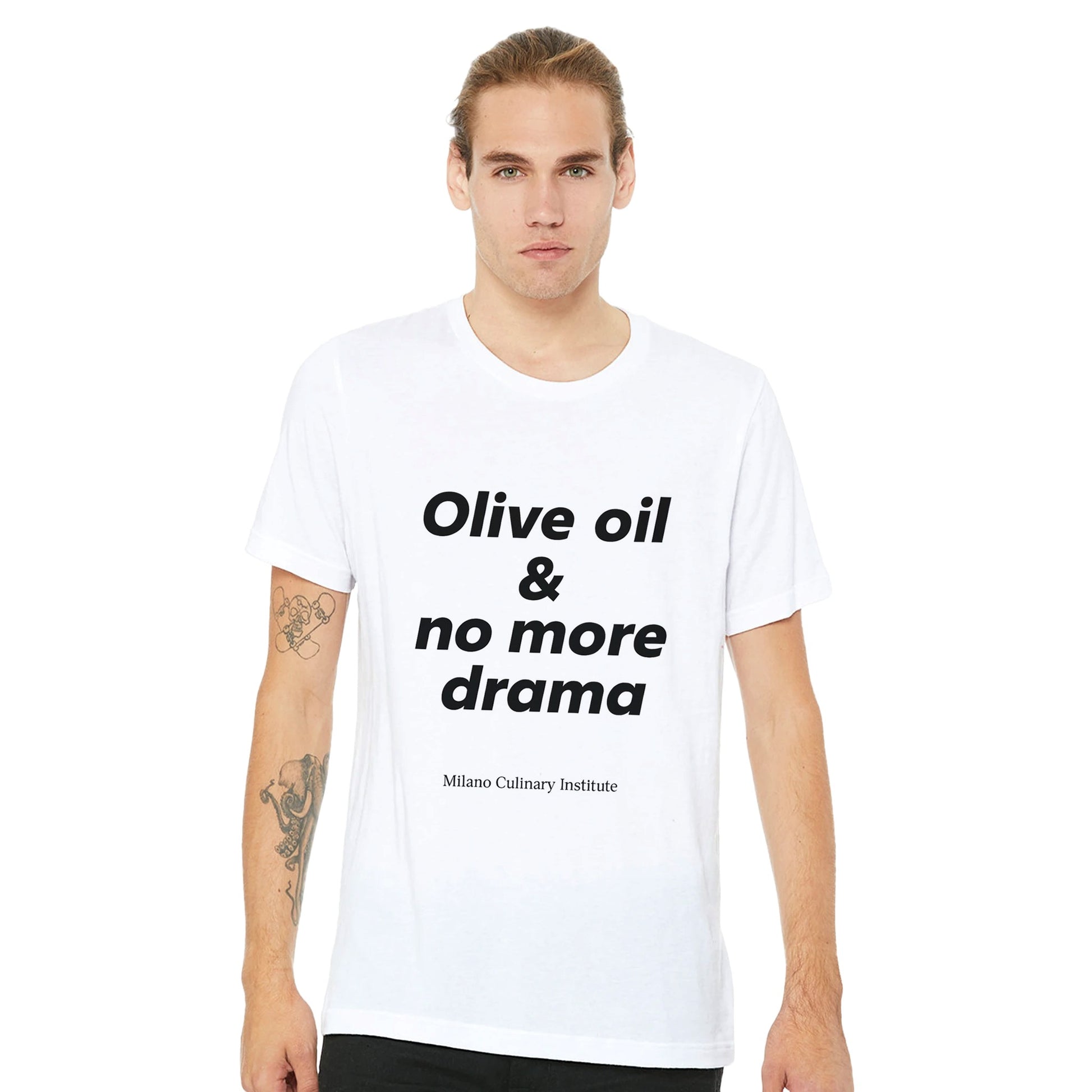Olive oil no more drama casual male Milano Culinary Institute - men's Italian kitchen apparel