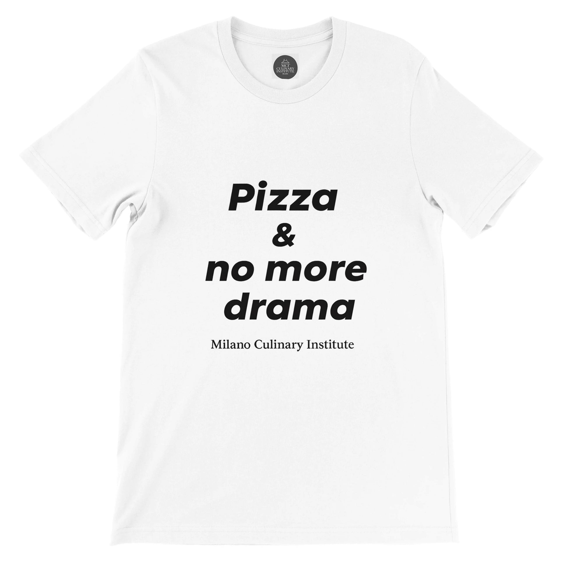 Pizza no more drama hanger display Milano Culinary Institute - professional Italian kitchen apparel