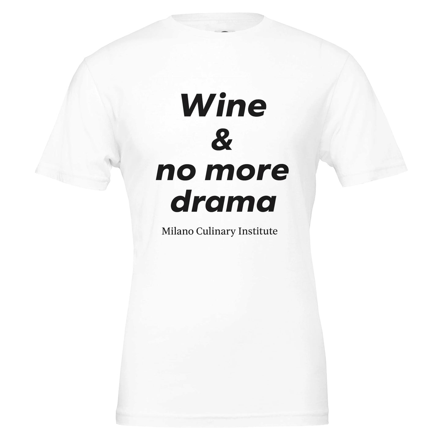 Wine no more drama design closeup Milano Culinary Institute - quality Italian kitchen apparel