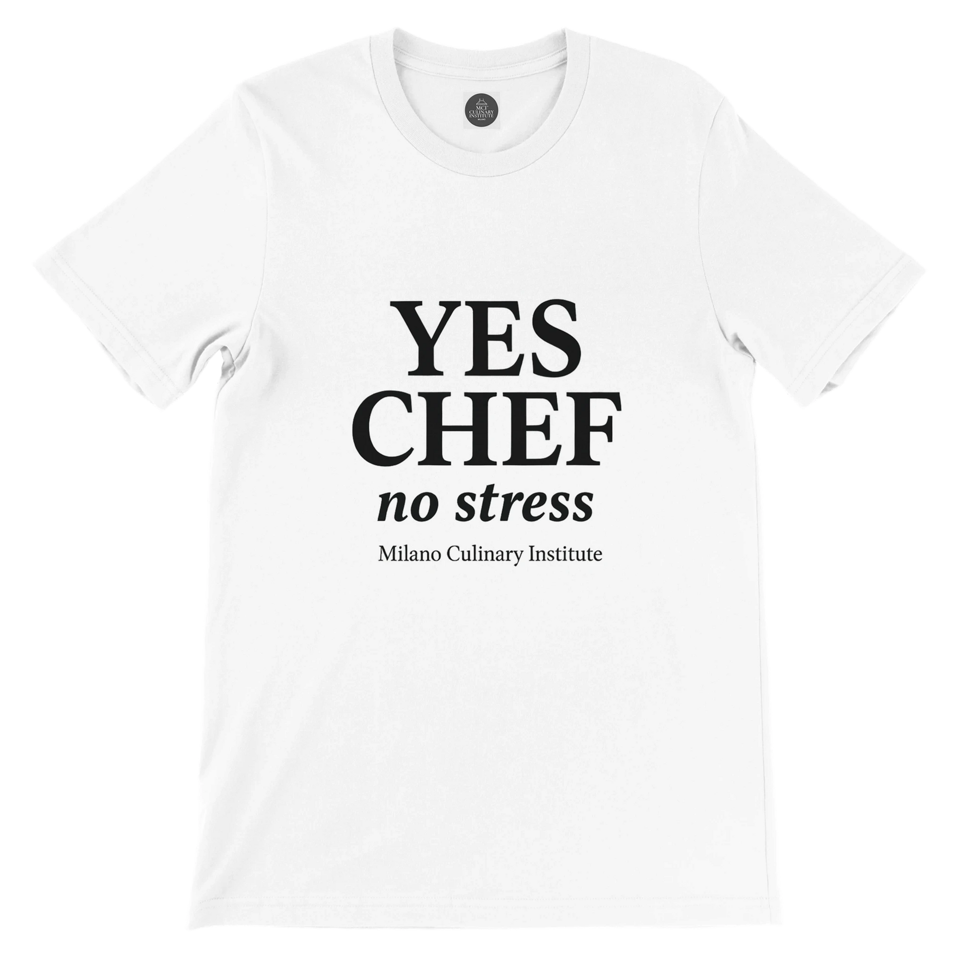 NoStress funny chef t-shirt by Milano Culinary Institute - front product view Italian kitchen apparel