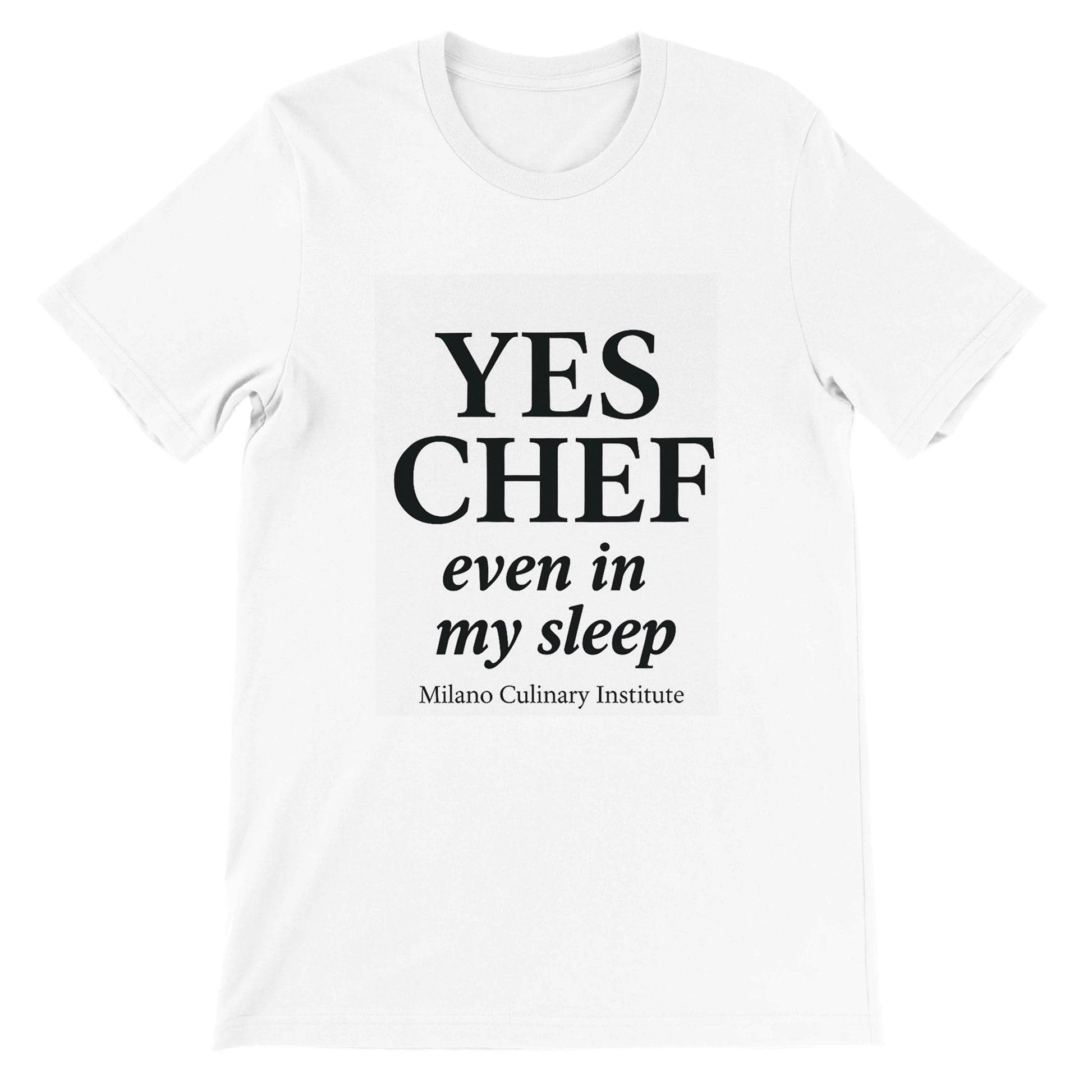 Sleep funny chef t-shirt by Milano Culinary Institute - front product view Italian kitchen apparel