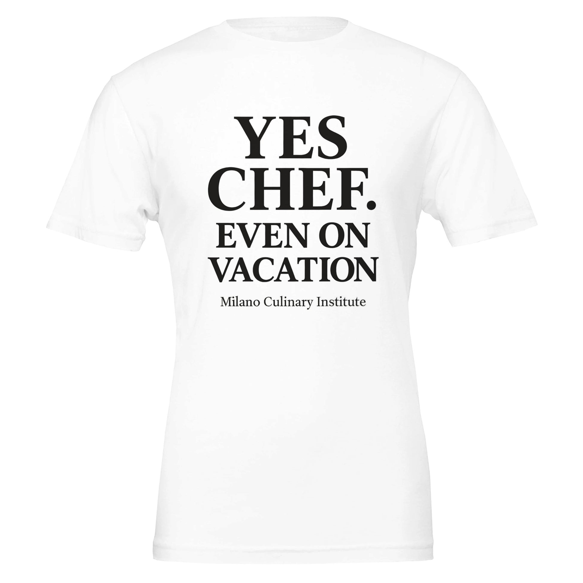 Vacation funny chef t-shirt by Milano Culinary Institute - design closeup Italian kitchen apparel
