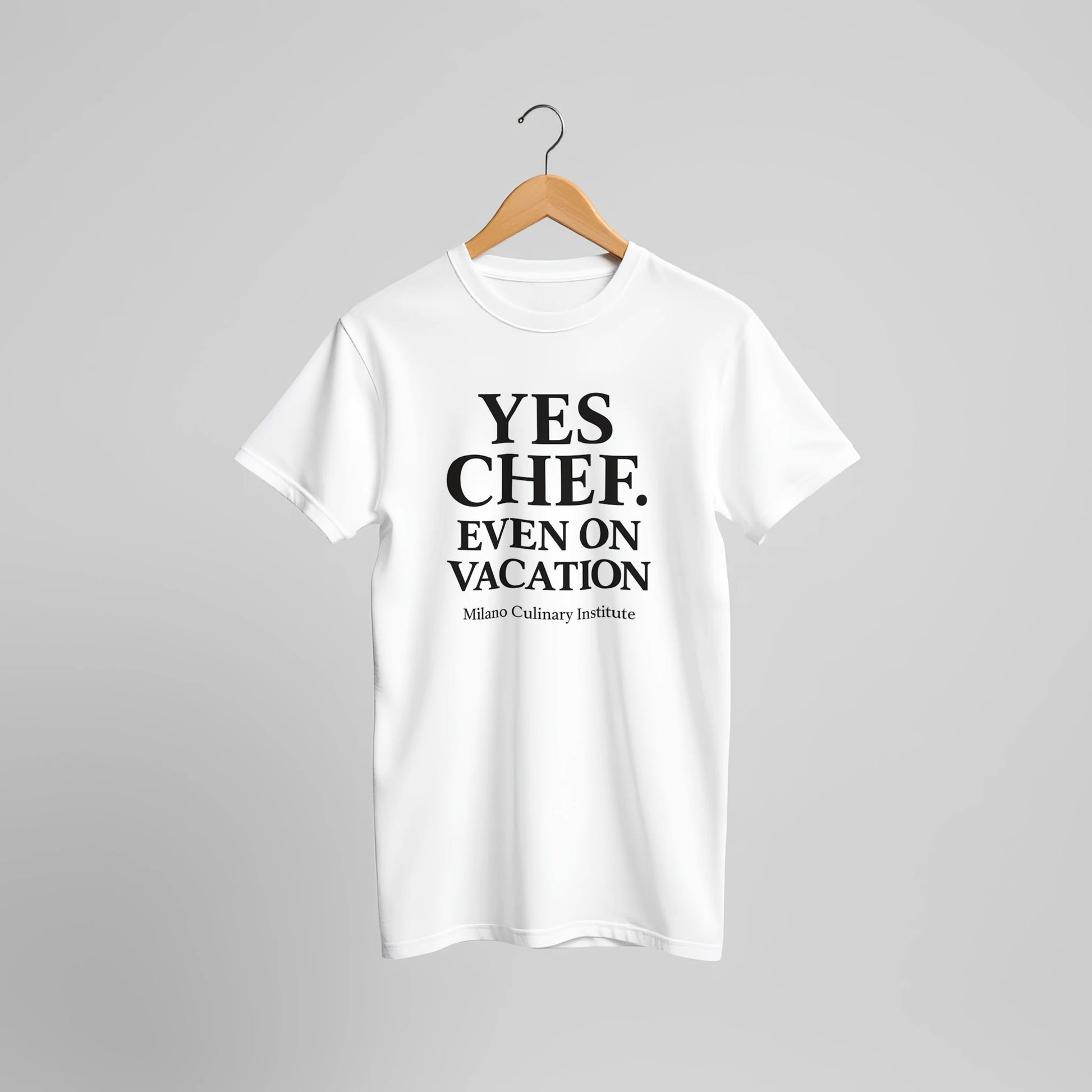 Vacation funny chef t-shirt by Milano Culinary Institute - hanger display professional Italian kitchen apparel